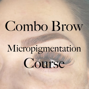 Combination Brow Micropigmentation Course