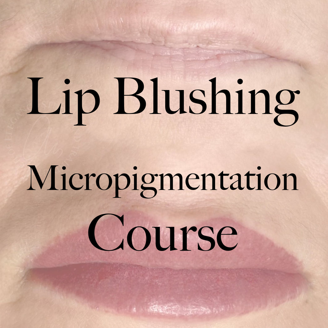 DEPOSIT for Lip Blush Micropigmentation Course
