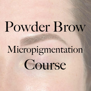 Powder Brow Micropigmentation Course